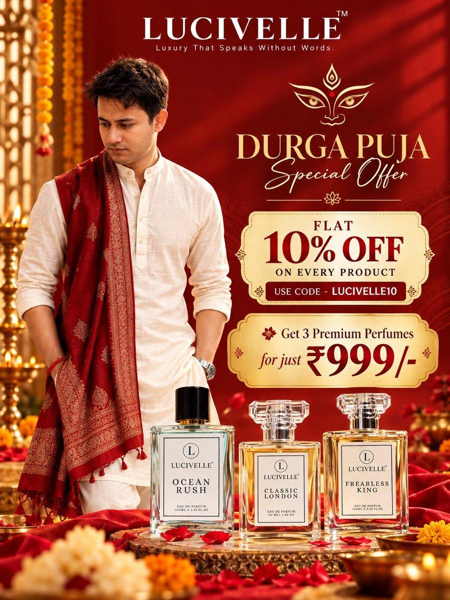 🌺 Celebrate Durga Puja with LUCIVELLE! ✨ This festive season, indulge in luxury fragrances at irresistible prices! ❤️ 🎁 3 Premium Perfumes at Just ₹999/- 🔥 FLAT 10% OFF on Every Product 🏷️ Use Code: L