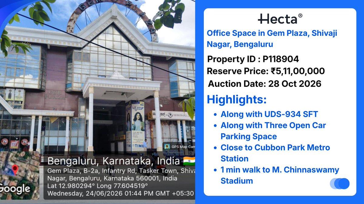 Office Space in Gem Plaza, Shivaji Nagar, Bengaluru 🚨BANK AUCTION PROPERTY🚨 Price: ₹5,11,00,000 Auction Date: 28 Oct 2026 Contact us: +91 9899 360 360 Visit: https://hecta.co/id/118904 Follow for more