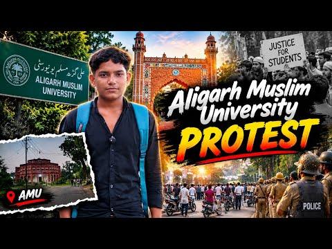 Aligarh Muslim University Protest 🔥 | AMU Protest Ground Report | What Happened at AMU?