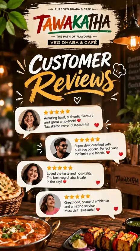 ❤️ Your Reviews, Our Happiness❤️ @TawaKatha every meal is made with love, every guest is treated like family, and every smile inspires us to do better! 🌿🍽️ ❤️ Your feedback is our favourite compliment