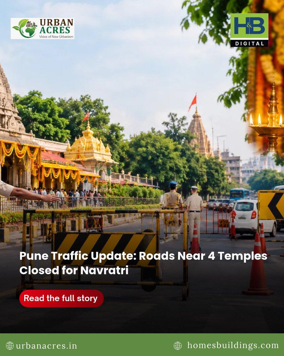Pune traffic alert Diversions and parking restrictions are in place near four temples. Plan your route before travelling. Read more: https://urbanacres.in/pune-traffic-update-roads-near-4-temples-clos