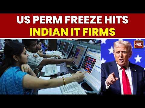 US Suspends PERM Access For Infosys, TCS, Microsoft, Adobe | Trump News | India Today