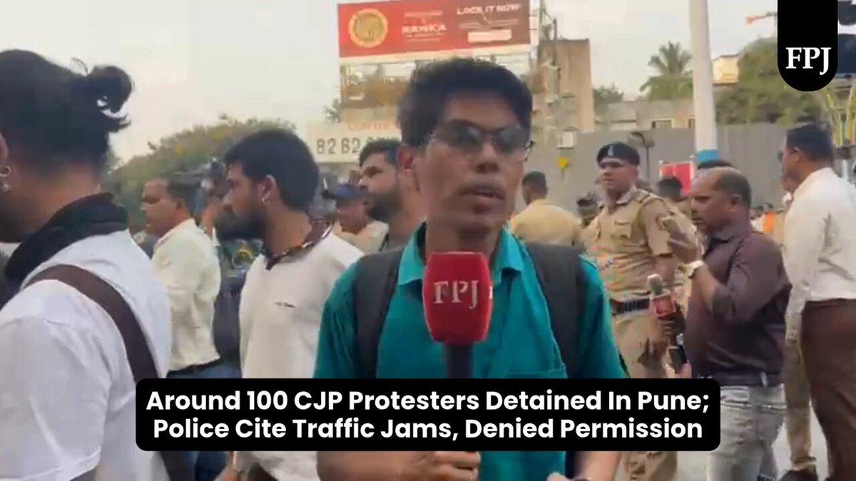 | Around 100 CJP Protesters Detained In Pune; Police Cite Traffic Jams, Denied Permission | Reported by @Alister0135