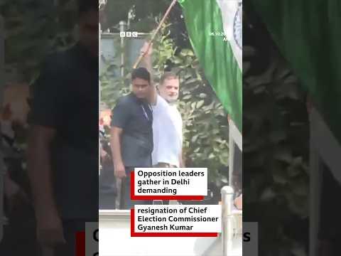 India’s opposition leaders demand resignation of the Chief Election Commissioner | BBC News India