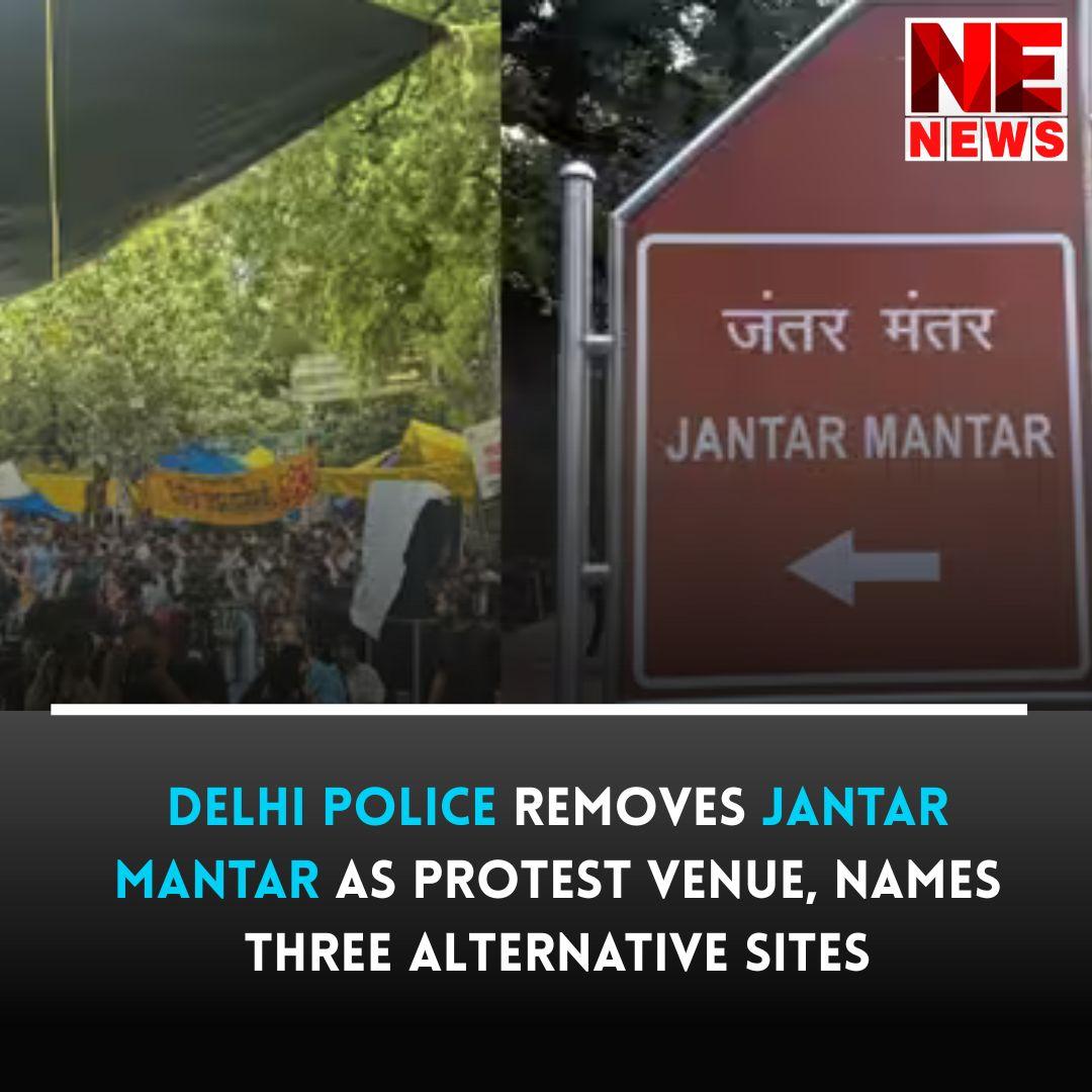 Delhi Police has removed Jantar Mantar as a designated protest site, naming Ramlila Ground, Burari Ground and CBD Ground in East Delhi as alternatives. The order was issued on October 11 by Police Com