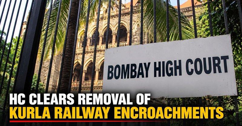 Bombay HC Clears Removal Of Kurla Railway Encroachments, Orders 30-Day Notices And Rehabilitation Measures ✍️ @UrviJM Read: https://www.freepressjournal.in/mumbai/bombay-hc-clears-removal-of-kurla-rai