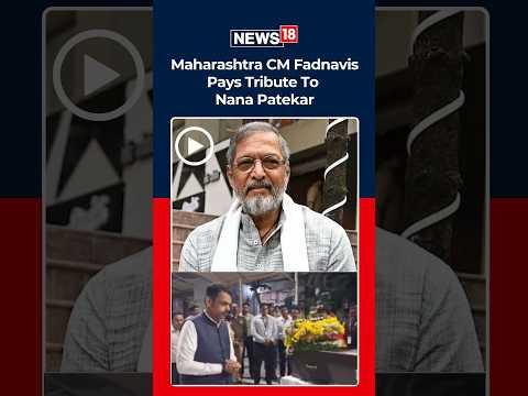 Nana Patekar’s Final Journey: Fadnavis Pays Last Respects In Pune | Funeral Updates | N18S