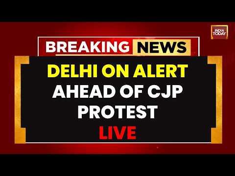 Live: Delhi On Alert Ahead Of CJP Protest | Abhijeet Dipke | Metro Stations Closed | Jantar Mantar