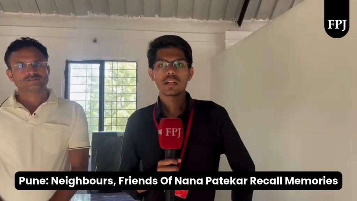 📽️ : Neighbours, Friends Of Nana Patekar Recall Memories Reported by @Alister0135