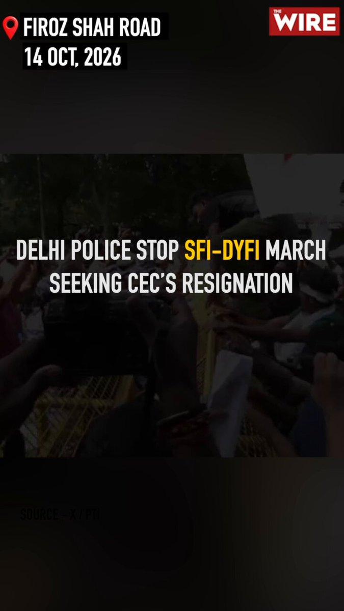 RT by @imsuhel77: Delhi Police Stop SFI-DYFI March on October 14 Seeking CEC’s Resignation on Firoz Shah Road #VoteChori #Delhi #India
