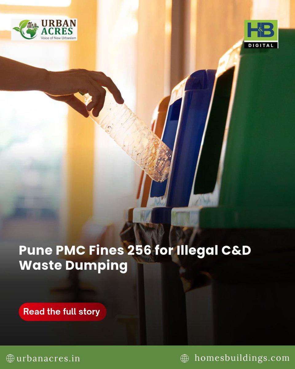 Pune Municipal Corporation has collected ₹46.5 lakh in fines from 256 people for illegally dumping construction and demolition waste this year. Read More : https://urbanacres.in/pune-pmc-fines-256-for