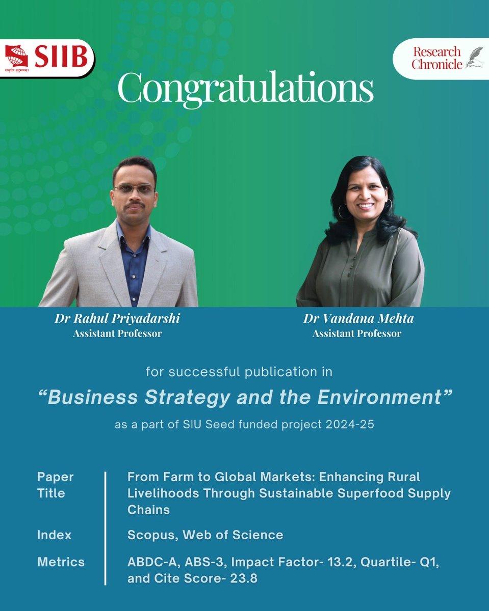 SIIB congratulates Dr. Rahul Priyadarshi and Dr. Vandana Mehta on their paper on sustainable superfood supply chains, published in Business Strategy and the Environment. @Symbiosistweets
