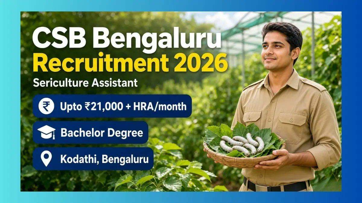 CSB-ISBR Bengaluru Sericulture Assistant Recruitment 2026 – Apply Online for 1 Post 👉👉 https://www.sahisarkarijobs.in/job/csb-isbr-sericulture-assistant-recruitment-2026/