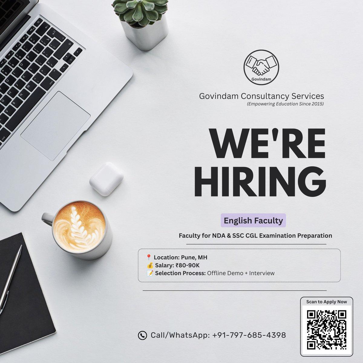 馃摙 Subject: English Faculty for 11/12th + CGL/NDA Batch 馃搷 Location: Pune 馃摑 Selection Process: Offline Student Demo + Interview 馃挵 Salary: 80-90K (Joining Date: Immediate Joining) Call Now: 馃摬 +91-797-685
