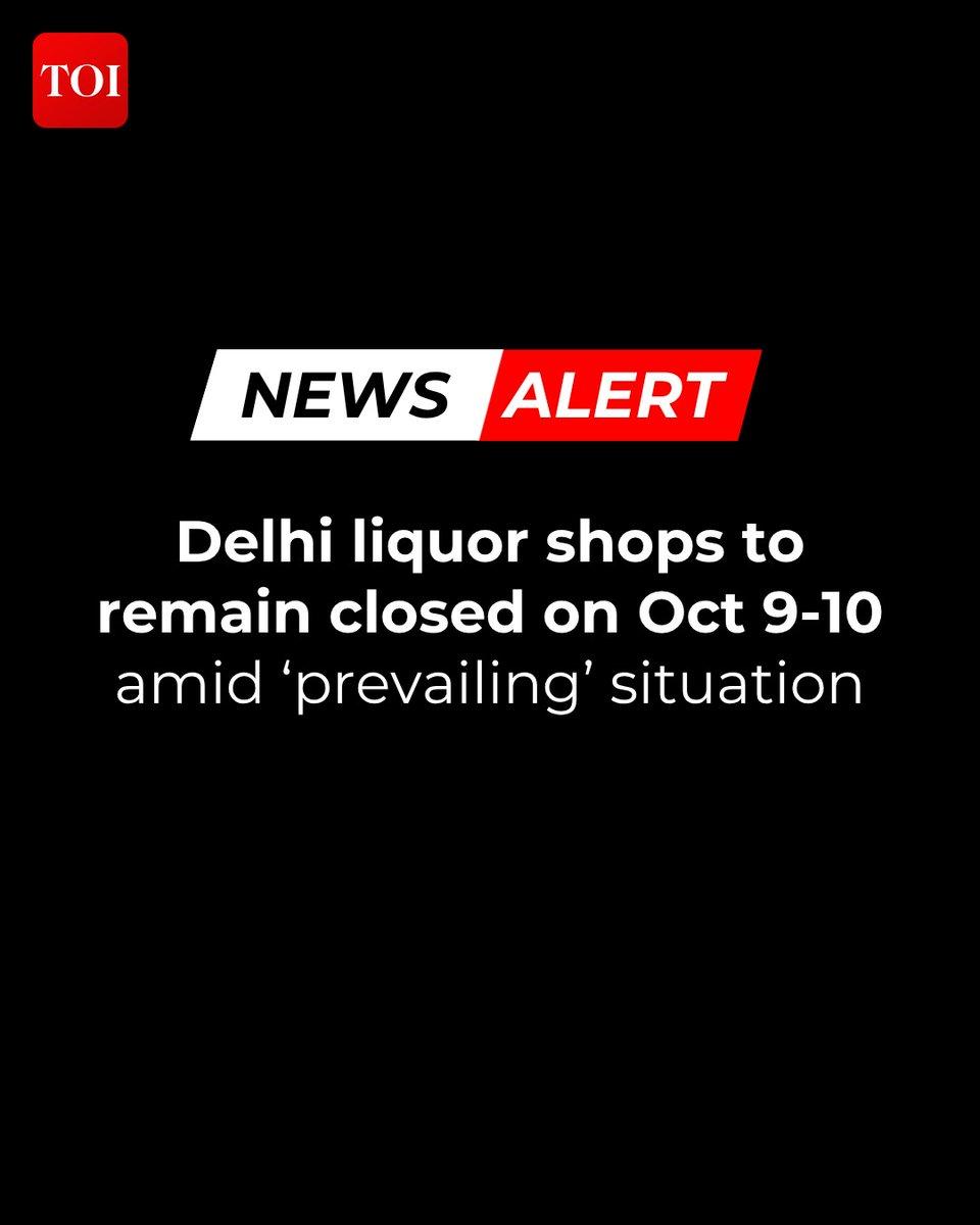 RT by @GopiKrishn24: | Liquor shops in the national capital will remain closed on October 9 and 10 in view of the “prevailing” situation in the city, according to an order, cited by news agency