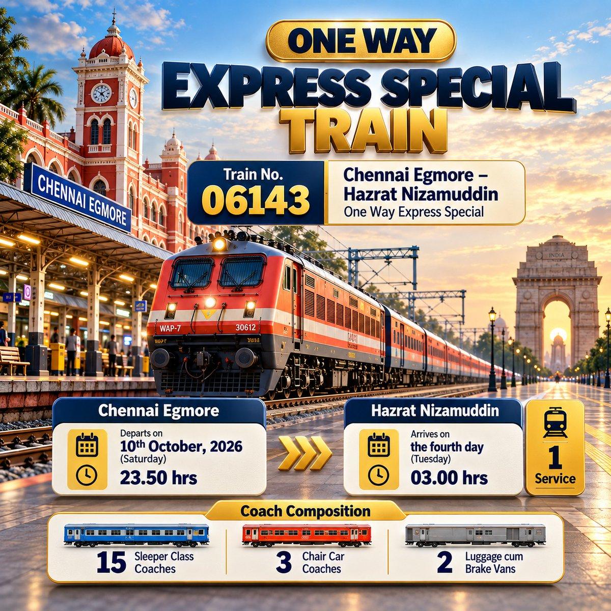 One Way Express Special Train (06143) from Chennai Egmore to Hazrat Nizamuddin, with 15 Sleeper Class, 3 Chair Car and 2 Luggage cum Brake Van coaches.