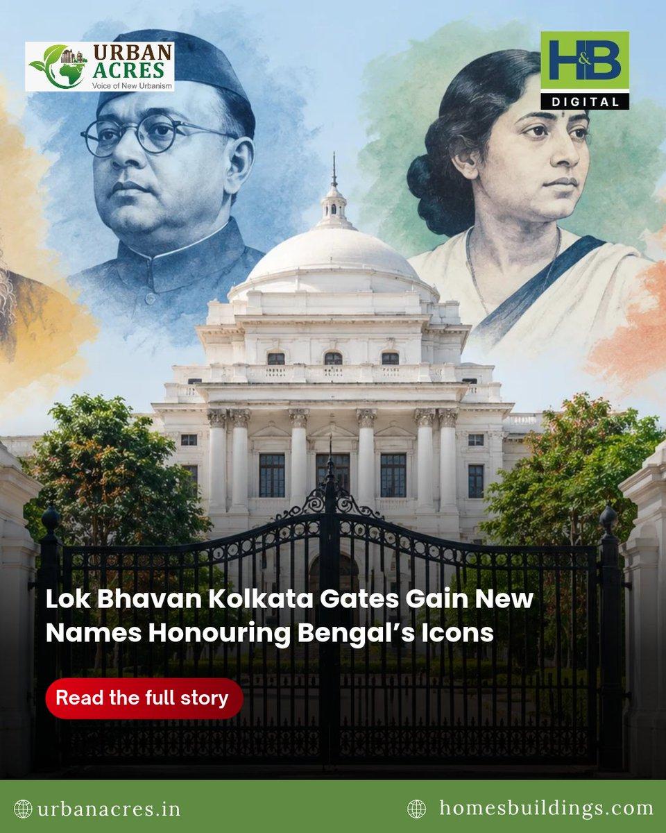 Kolkata’s Lok Bhavan honours Bengal’s rich heritage with six newly named gates celebrating iconic historical figures. Read more: https://urbanacres.in/lok-bhavan-kolkata-gates-gain-new-names-honouring