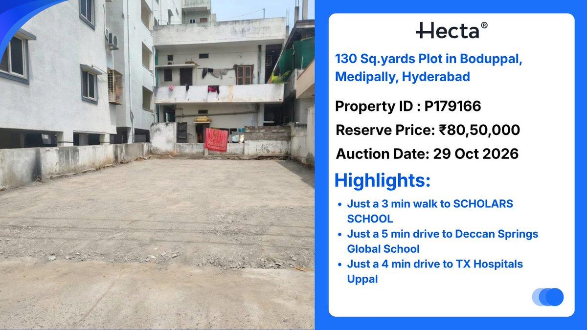 130 Sq.yards Plot in Boduppal, Medipally, Hyderabad 🚨BANK AUCTION PROPERTY🚨 Price: ₹80,50,000 Auction Date: 29 Oct 2026 Contact us: +91 9899 360 360 Visit: https://hecta.co/id/179166 Follow for more #