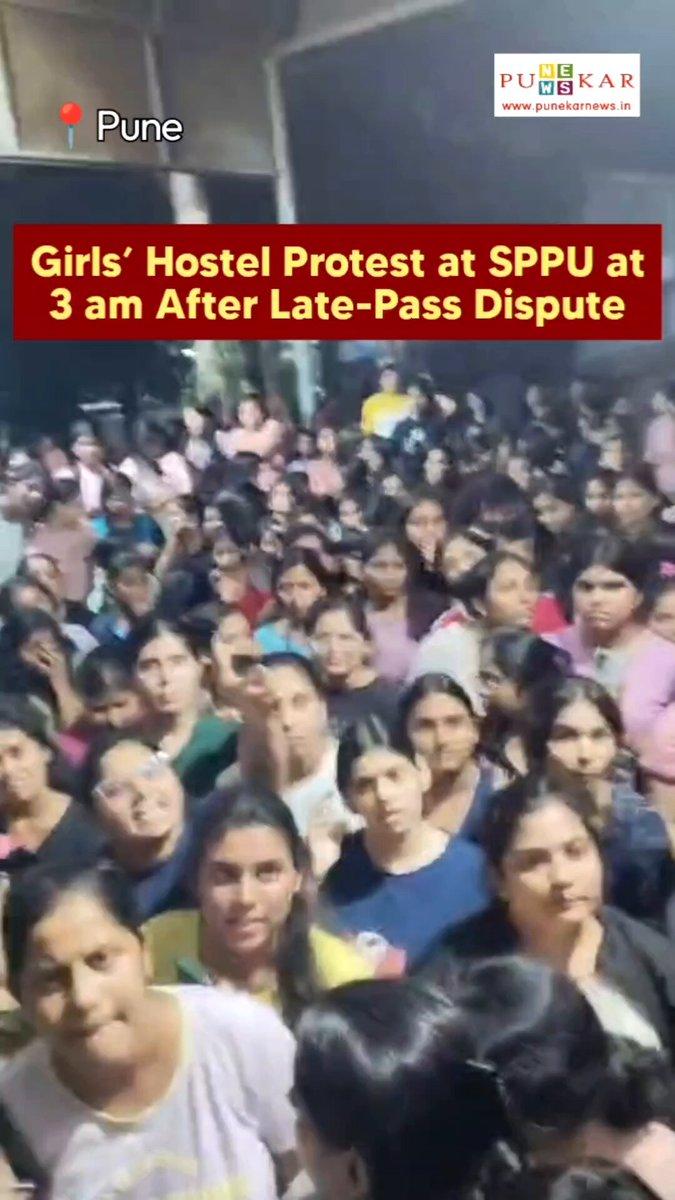 Girls’ Hostel Protest at SPPU at 3 am After Late-Pass Dispute Read in detail here: https://www.punekarnews.in/