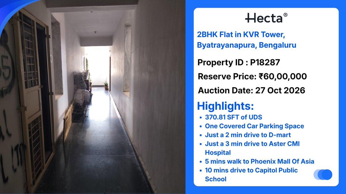 2BHK Flat in KVR Tower, Byatrayanapura, Bengaluru 🚨BANK AUCTION PROPERTY🚨 Price: ₹60,00,000 Auction Date: 27 Oct 2026 Contact us: +91 9899 360 360 Visit: https://hecta.co/id/18287 Follow for more