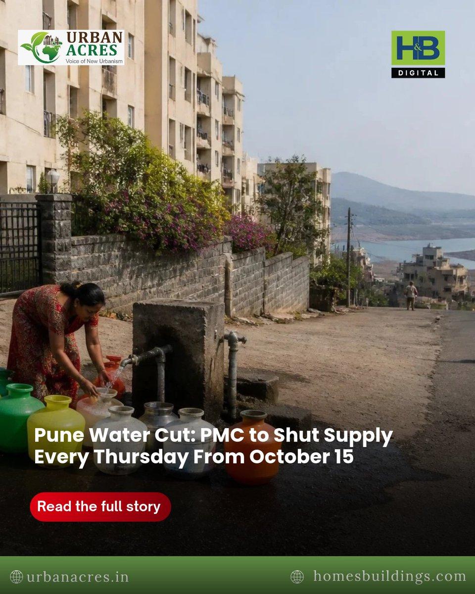 Pune Municipal Corporation (PMC) will impose a 10% water cut from October 15, with a complete citywide water supply shutdown every Thursday. Read More: https://urbanacres.in/pune-water-cut-pmc-to-shut
