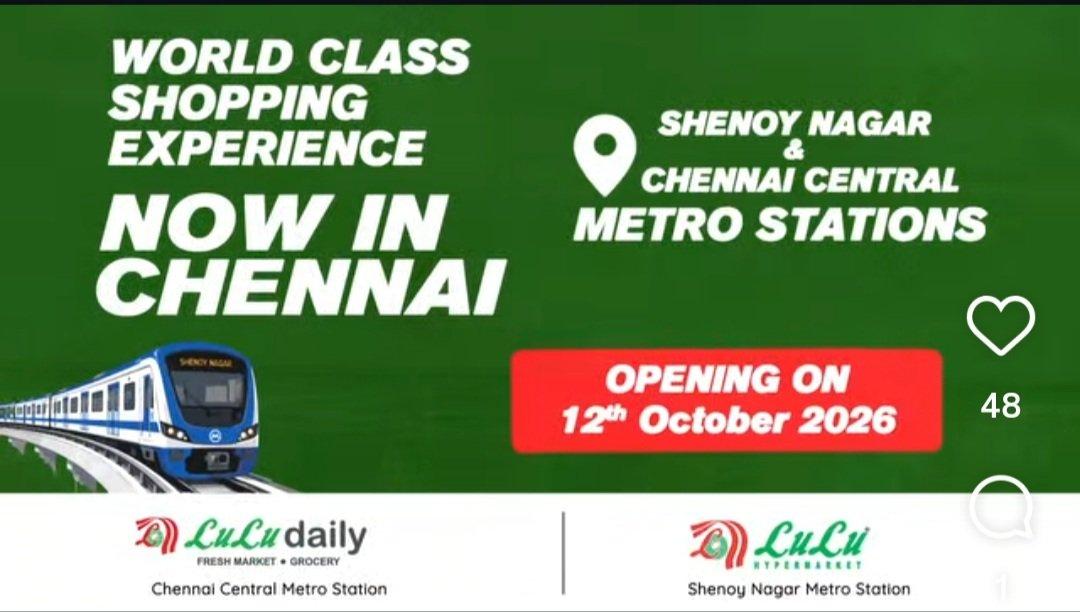 More metro fun as Lulu Hypermarket and Lulu daily are coming up at Shenoy Nagar metro and Central metro respectively. Opening on 12th Oct. 🥳🥳