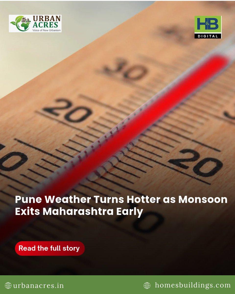 Pune braces for hotter days as the Southwest Monsoon withdraws early from Maharashtra. Shivajinagar recorded 35.2°C on October 8, with temperatures expected to approach 36°C in the coming days. Read M